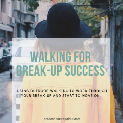 Walking for break-up success